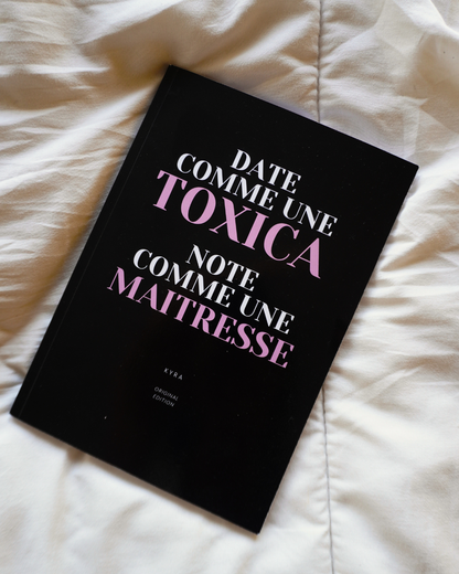 Date comme une Toxica, Note comme une Maîtresse